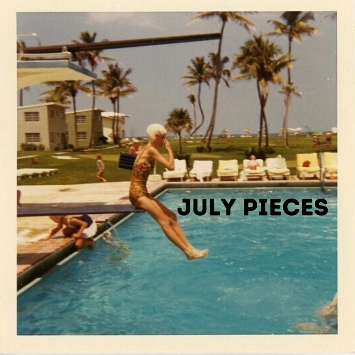 july pieces