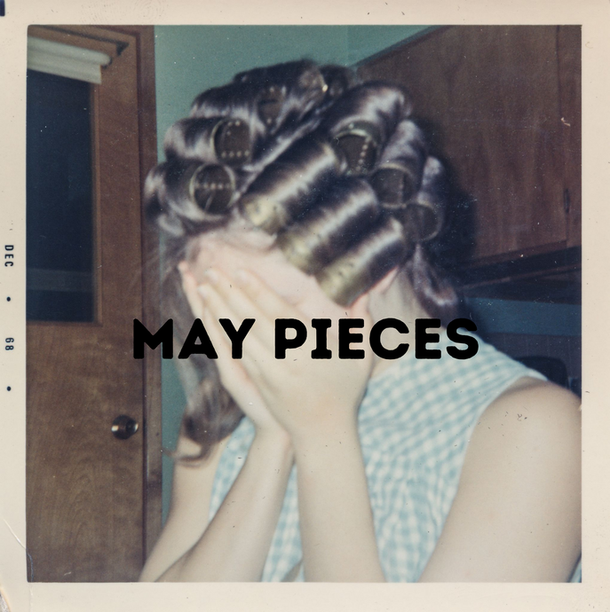 may pieces
